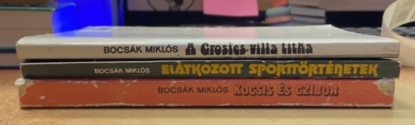 Bocs�k Mikl�s - 3 db Bocs�k Mikl�s k�nyv