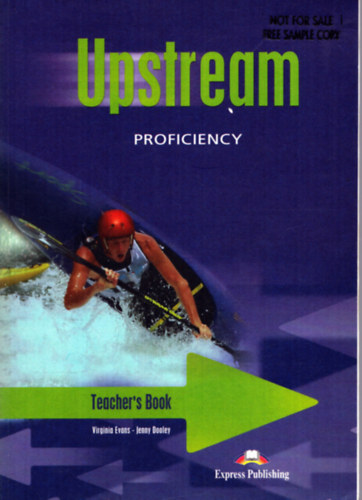 Virginia Evans, Jenny Dooley - Upstream Pforiciency Teacher's Book