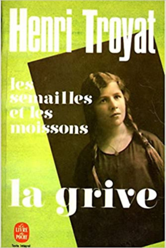 Henri Troyat - La grive