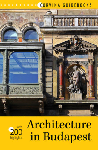 Bede B�la - Architecture in Budapest with 200 highlights