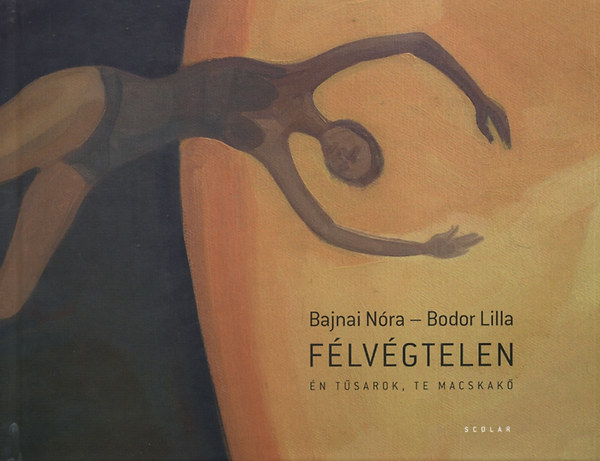 Bajnai Nóra Katalin - Félvégtelen