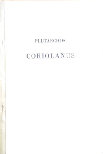Plutarchos - Coriolanus (Plutarchos)