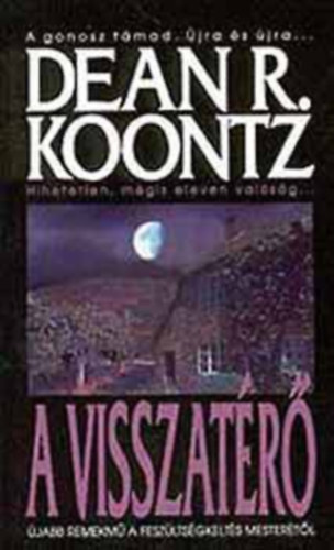 Dean R. Koontz - A visszat�r�