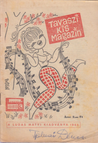 Tabi Lszl (szerk.) - Tavaszi kis magazin (A Ludas Matyi kiadvnya 1966)