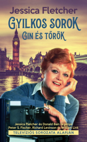 Jessica Fletcher - Gyilkos sorok - Gin s trk