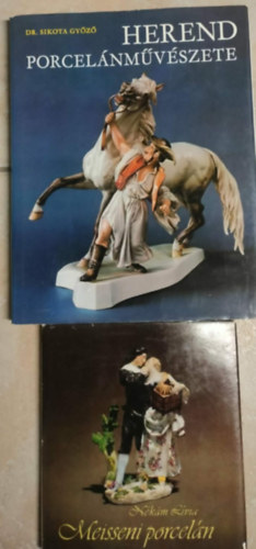 Dr. Sikota Gy�z�, L�via N�k�m - 2db porcel�n m�v�szeti m� - Herend porcel�nm�v�szete + Meisseni porcel�n