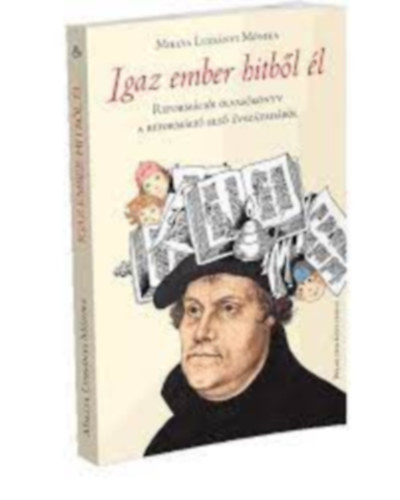 Miklya Luzs�nyi M�nika - Igaz ember hitb�l �l