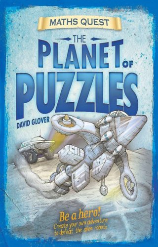 David Glover, Tim Hutchinson - The Planet of Puzzles (Maths Quest)