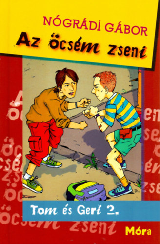 Nógrádi Gábor - Az öcsém zseni