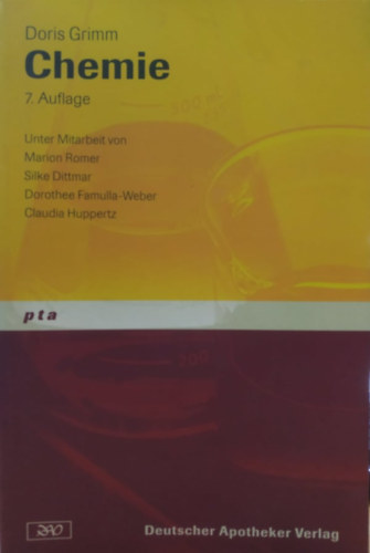 Doris Grimm, Deutscher Apotheker Verlag - Chemie - 7. Auflage (PTA)(Deutscher Apotheker Verlag)
