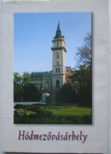 Dr. Dömötör János (lekt.), Gulyás Ágnes - Hódmezővásárhely