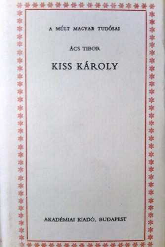 cs Tibor - Kiss Kroly