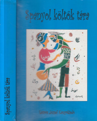 Simor Andr�s (szerk.) - Spanyol k�lt�k t�ra