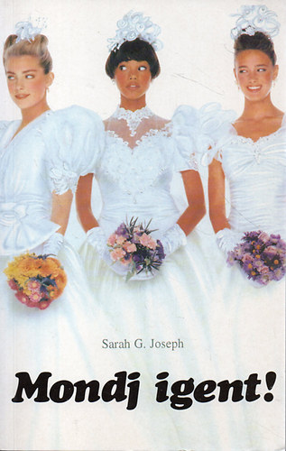 Sarah G. Joseph - Mondj igent!