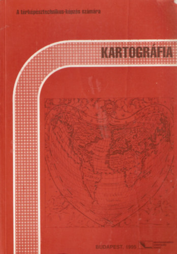Farkas Jzsef - Kartogrfia III. - A trkpsztechnikus-kpzs szmra
