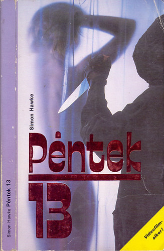 Simon Hawke - Péntek 13 (I-III)