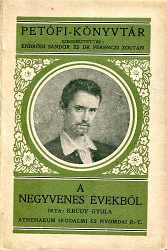 Krdy Gyula - A negyvenes vekbl