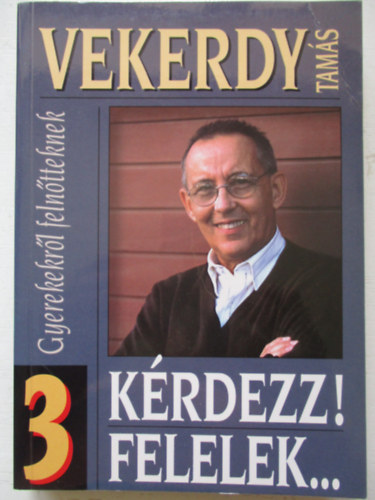 Vekerdy Tams - Krdezz!Felelek...3.