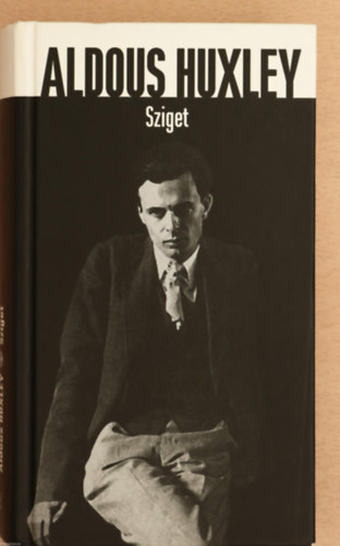 Aldous Huxley - Sziget