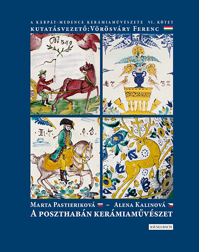 Alena Kalinov�, Marta Pastierikov� - A poszthab�n ker�miam�v�szet