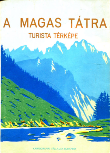 Domokos Gyrgy - A Magas Ttra turista trkpe
