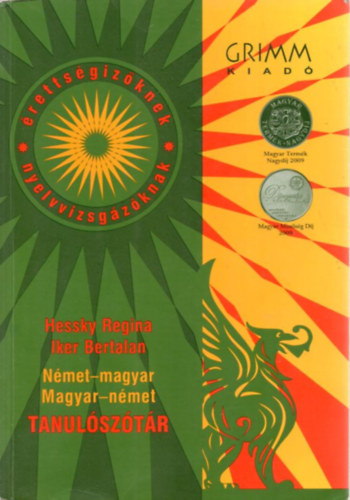 Hessky Regina, Iker Bertalan - Nmet-magyar, magyar-nmet tanulsztr