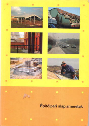 Szernyi Istvn, Brsony Istvn - ptipari alapismeretek