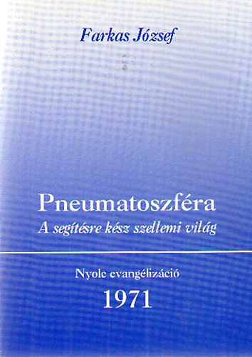 Farkas Jzsef - Pneumatoszfra
