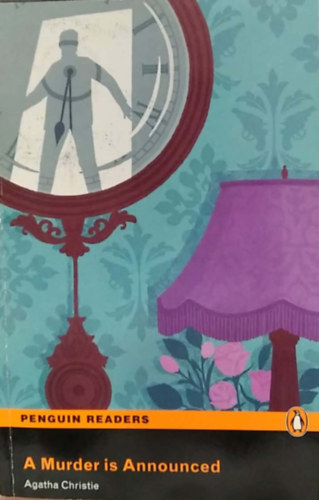 Agatha Christie, Anne Collins - A Murder is Announced - Penguin Readers - (Gyilkosság meghirdetve rövidített olvasmány) - angol nyelvű