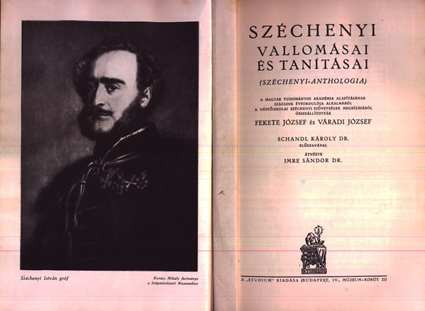 FEkete Jzsef; Vradi Jzsef (sszell.) - Szchenyi vallomsai s tantsai (Szchenyi anthologia)