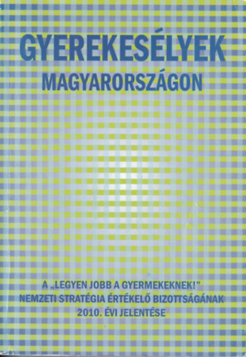 Ferge Zsuzsa, Darvas gnes - Gyerekeslyek Magyarorszgon