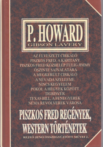 Rejt� Jen� - Piszkos Fred reg�nyek, western t�rt�netek (R.J. �sszegy�jt�tt m�vei 2)