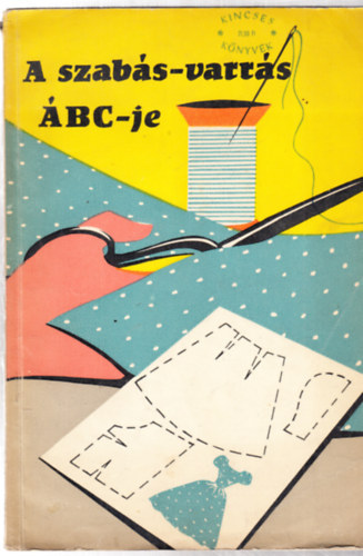 Rzsn Hajdu Gizi - A szabs-varrs BC-je.