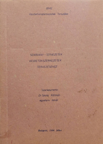 Dr. Szalai Kálmán - Szabvány-Tervezeték tervezéséhez