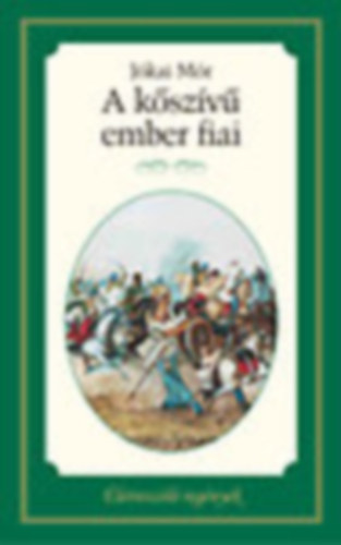 Jkai Mr - A kszv ember fiai