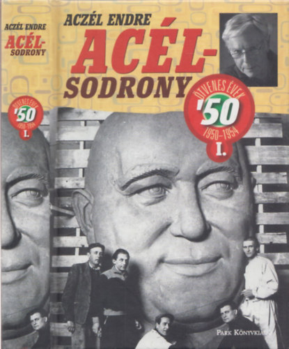Aczl Endre - Aclsodrony - tvenes vek 1950-1954 I.