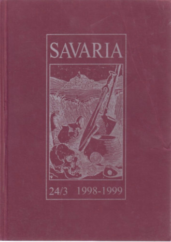 Ilon Gbor (Szerk.) - Savaria 24/3 1998-1999.