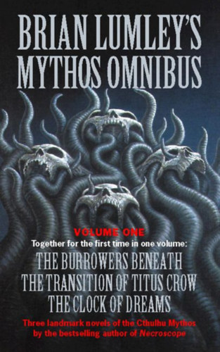 Lumley, Brian - Brian Lumley's Mythos Omnibus 1.