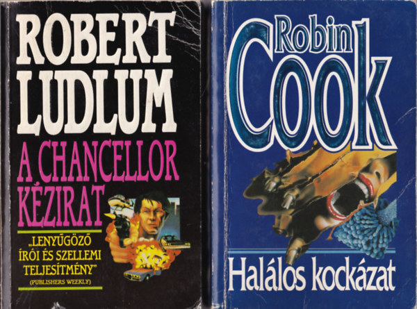 Robert Ludlum, Robin Cook - 2 db Krimi: Hallos kockzat, A Chancellor kzirat.