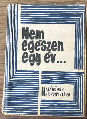 Szab� J�zsef - Nem eg�szen egy �v