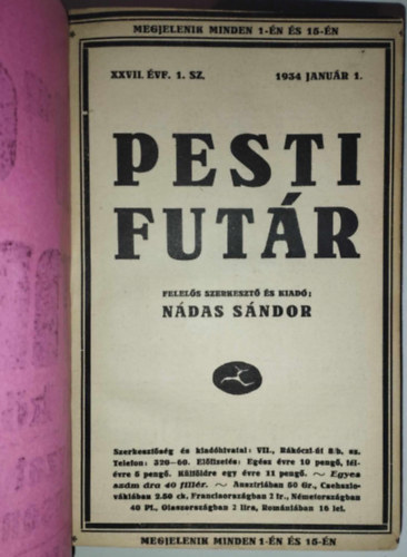 Ndas Sndor (szerk.) - Pesti Futr XXVII. vfolyam 1-24. szm. 1934.