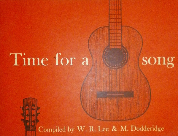 W. R. Lee - M. Dodderidge (szerk.) - Time for a song