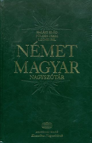 Hal�sz El�d - N�met-Magyar Klasszikus Nagysz�t�r (m�b�rk�t�s)