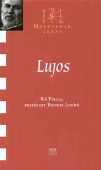 Benkei Ildik - Lujos - K Pllal beszlget Benkei Ildik