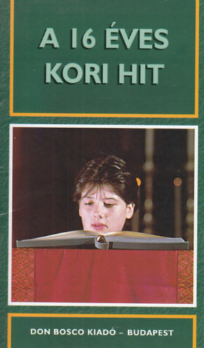 A 16 ves kori hit