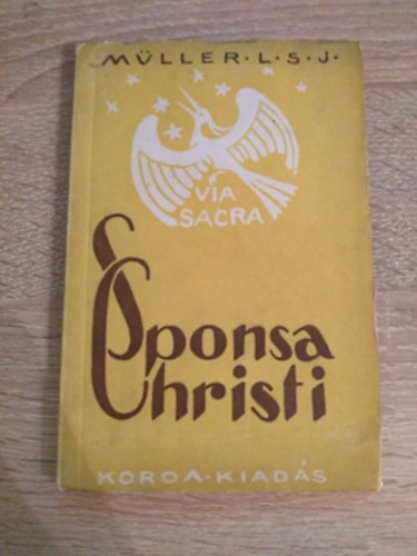 M�ller Lajos S. J. - Sponsa Christi