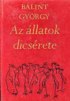 Blint Gyrgy - Az llatok dicsrete