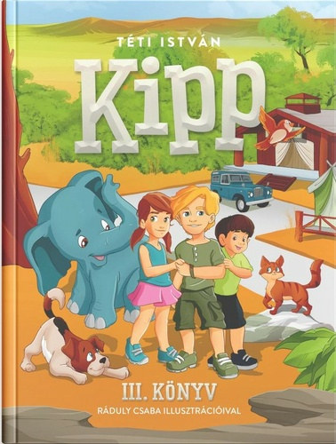 Téti István - Kipp III. könyv