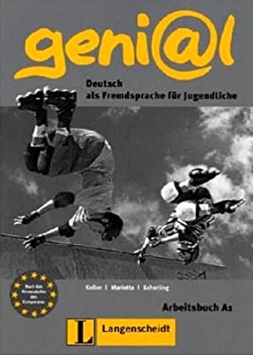 Susy Keller, Maruska Mariotta, Theo Scherling - Genial - Arbeitsbuch A1