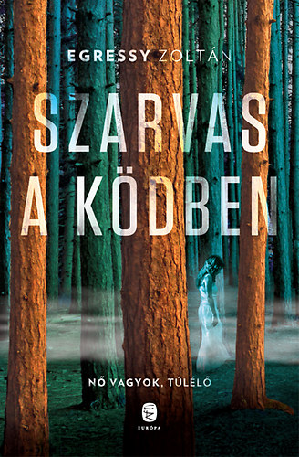 Egressy Zoltn - Szarvas a kdben